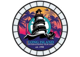 Announcing The 28th Anniversary Edition of The Long Island International Film Expo (LIIFE)